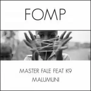 Master Fale, K9 - Malumuani (Main Mix)